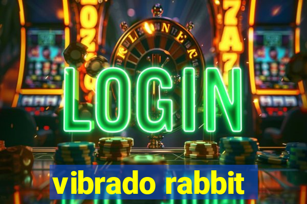 vibrado rabbit